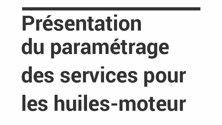 Présentation du paramétrage des services